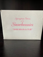 Snowbunnies "Shrubs-In-A-Tub"